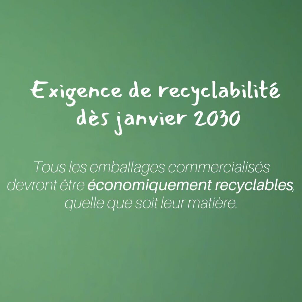 carré vert avec écrit à l'intérieur : exigence de recyclabilité des janvier 20230